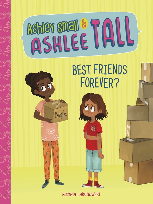 Title details for Best Friends Forever? by Michele Jakubowski - Available